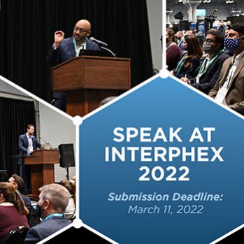 INTERPHEX 2022 Call for Papers Open!